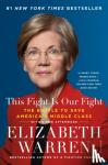 WARREN, ELIZABETH - THIS FIGHT IS OUR FIGHT