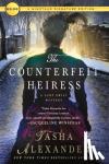 Alexander, Tasha - The Counterfeit Heiress - A Lady Emily Mystery