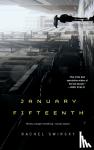 Swirsky, Rachel - January Fifteenth