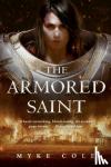 Cole, Myke - The Armored Saint