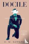 Szpara, K. M. - Docile