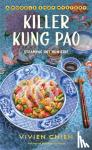 Chien, Vivien - Killer Kung Pao - A Noodle Shop Mystery