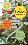Raihani, Nichola - The Social Instinct