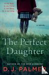 Palmer, D.J. - The Perfect Daughter