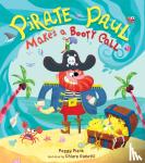 Plank, Peggy - Pirate Paul Makes a Booty Call