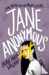 FARIA, LAUR STOLARZ - JANE ANONYMOUS