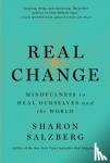 Salzberg, Sharon - Real Change