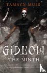 Tamsyn Muir - Gideon the Ninth