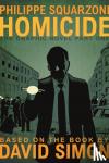 Simon, David - Homicide: The Graphic Novel, Part One
