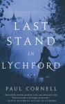 Cornell, Paul - Last Stand in Lychford