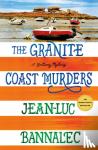 Bannalec, Jean-Luc - The Granite Coast Murders