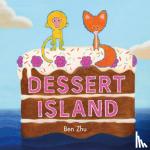 Zhu, Ben - Dessert Island