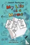 Tashjian, Janet - My Life as a Meme