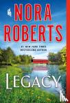 Roberts, Nora - Legacy - A Novel