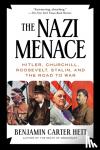 Hett, Benjamin Carter - The Nazi Menace