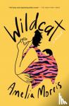 Morris, Amelia - Wildcat - A Novel
