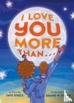 Diggs, Taye - I Love You More Than . . .