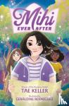Keller, Tae - Mihi Ever After