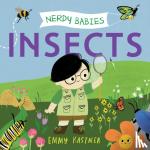Kastner, Emmy - Nerdy Babies: Insects