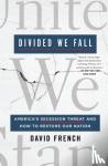 French, David - Divided We Fall