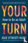 Lythcott-Haims, Julie - Your Turn