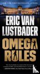 Lustbader, Eric Van - Omega Rules - An Evan Ryder Novel