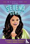 Edelman, Claudia Romo, Valenti, Karla Arenas - Hispanic Star en espanol: Selena Gomez