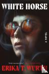 Wurth, Erika T. - White Horse