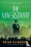 Klingborg, Brian - The Magistrate - An Inspector Lu Fei Mystery