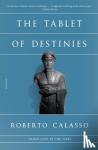 Calasso, Roberto - The Tablet of Destinies