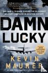 Maurer, Kevin - Damn Lucky