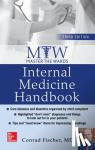 Fischer, Conrad, MD - Master the Wards: Internal Medicine Handbook, Third Edition - Internal Medicine Handbook