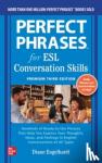 Engelhardt, Diane - Perfect Phrases for ESL: Conversation Skills, Premium Third Edition