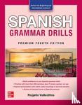 Vallecillos, Rogelio - Spanish Grammar Drills, Premium Fourth Edition