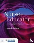 Bastable, Susan B. - Nurse as Educator: Principles of Teaching and Learning for Nursing Practice