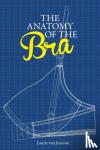 van Jonsson, Miss Laurie - The Anatomy of the Bra