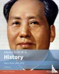 Bunce, Robin - Edexcel GCSE (9-1) History Mao's China, 1945-1976 Student Book