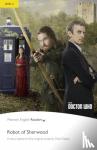 Taylor, Nancy - Level 2: Doctor Who: The Robot of Sherwood & MP3 Pack