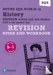 Clifford, Sally - Revise AQA GCSE (9-1) History Britain: Power and the people: