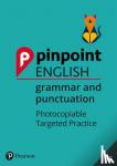 Giles Clare - Pinpoint English Grammar and Punctuation Year 5 - Photocopiable Targeted Practice