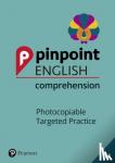 Pickton, Lindsay, Chen, Christine - Pinpoint English Comprehension Year 4 - Photocopiable Targeted Practice