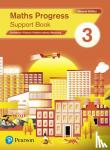 Pate, Katherine, Norman, Naomi - Maths Progress Second Edition Support Book 3