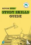 Lodge, Ashley - Pearson REVISE BTEC Study Skills Guide - for 2025 exams