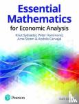 Sydsaeter, Knut, Hammond, Peter, Strom, Arne, Carvajal, Andres - Essential Mathematics for Economic Analysis