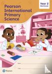Roberts, Lesley - Pearson International Primary Science Workbook Year 2