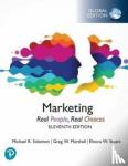Solomon, Michael, Marshall, Greg, Stuart, Elnora - Marketing: Real People, Real Choices, Global Edition