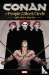 Van Lente, Fred - Conan: The People Of The Black Circle And Other Stories