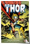 Lee, Stan - Mighty Marvel Masterworks: The Mighty Thor Vol. 1