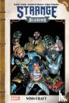 Young, Skottie - Strange Academy: Wish-craft