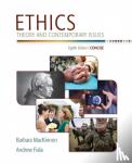 MacKinnon, Barbara (University of San Francisco), Fiala, Andrew (Fresno State University) - Ethics - Theory and Contemporary Issues, Concise Edition